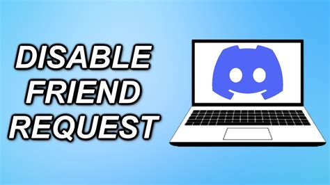 How To DISABLE A FRIEND REQUEST On Discord YouTube