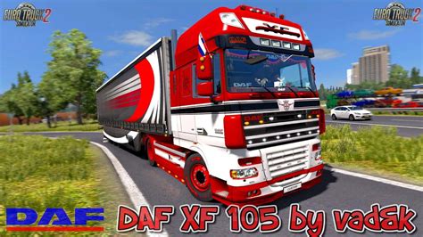 Daf Xf 105 Firmy Vadandk V7 10 1 46 Ets2 Ets2 Mody Ats Mod