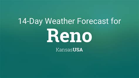 Reno, Kansas, USA 14 day weather forecast