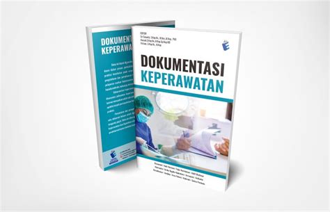 Dokumentasi Keperawatan Eureka Media Aksara