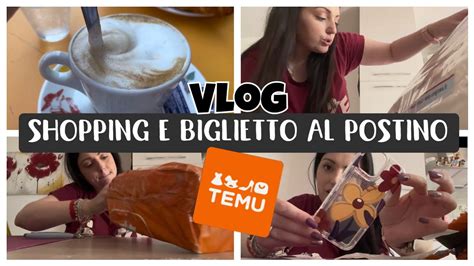 Shopping Da TEMU E UNIGROSS I Miei Biglietti AL POSTINO VLOG