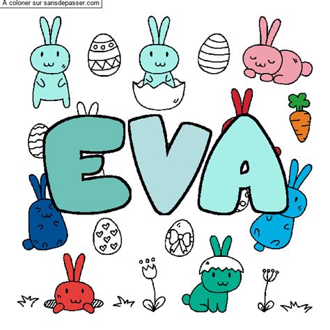 Dessin colorié Coloriage prénom EVA décor Paques par un invité