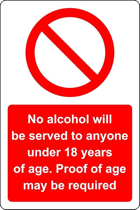 No Alcohol Will Be Served To Anyone Under The Age Of