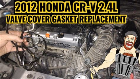 HONDA CR V 2 4L VALVE COVER GASKET REPLACEMENT 2012 YouTube