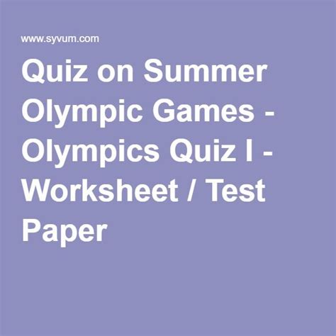 Quiz On Summer Olympic Games Olympics Quiz I Worksheet Test Paper