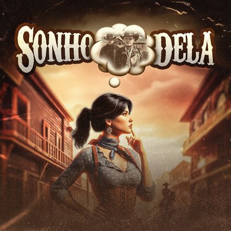 Sonho Dela Cowboy song by CountryBeat Félix Léo Souzza Spotify