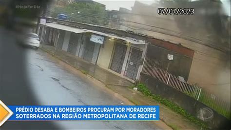 Pr Dio Desaba No Grande Recife E Deixa Pessoas Soterradas Recordtv