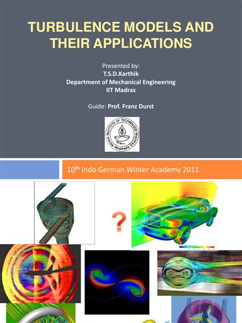 Turbulence Models And Their Application Turbulence Fluid Dynamics