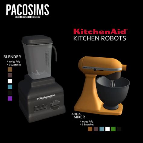 Leosims Pacosims Kitchenaid Kitchen Robots Become A Sims