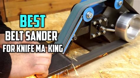 Best Belt Sander For Knife Making In Top Belt Sander For Knife