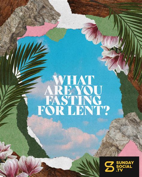 What are you fasting for Lent? - Sunday Social