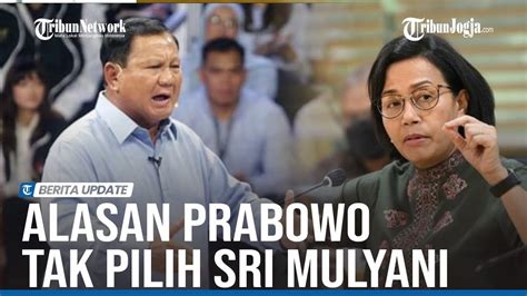 MEDIA ASING BOCORKAN ALASAN PRABOWO TAK PILIH SRI MULYANI JADI KEMENKEU