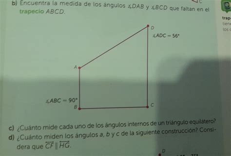 Solved C b Encuentra la medida de los ángulos DAB y BCD que