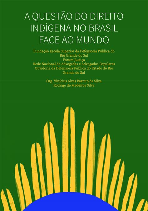 Livro A questão do Direito Indígena no Brasil Face ao Mundo