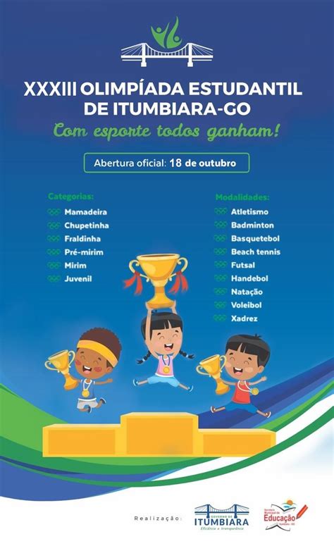 Olimpiada Estudantil - OLIMPÍADA ESTUDANTIL DE ITUMBIARA COMEÇA NESTA SEXTA À NOITE ...