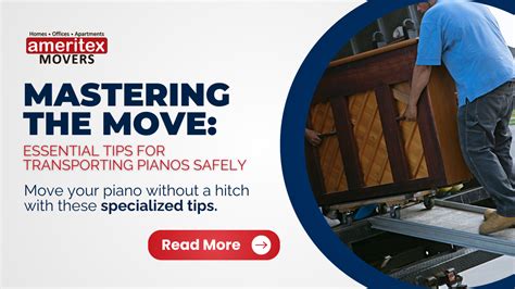 Mastering The Move Essential Tips For Transporting Pianos Safely