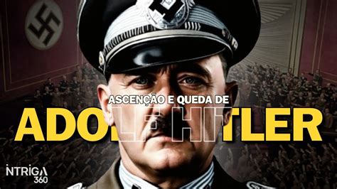 Hitler O Legado Sombrio Revelado A Hist Ria Proibida Youtube