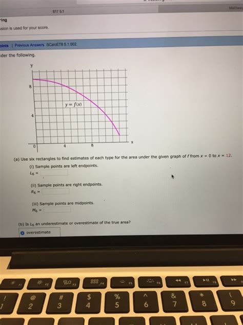 Solved Use Six Rectangles To Find Estimates Of Each Type Chegg