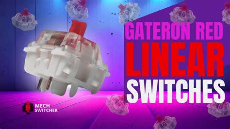 Gateron Red Linear Switches Best Switch Ever In 2024