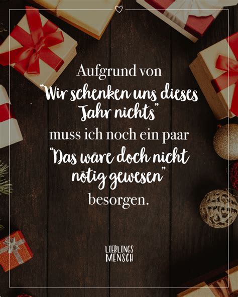 Spruch Schenken Noetig Gewesen VISUAL STATEMENTS