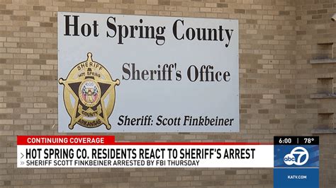Hot Spring County Divided Over Sheriff S Shocking Arrest By FBI For