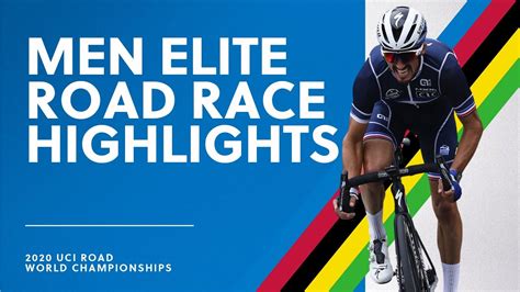 Men Elite Road Race Highlights Uci Road World Championships