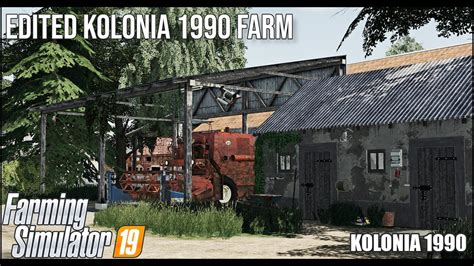 Kolonia 1990 Farm Edited Farming Simulator 19 Timelapse YouTube