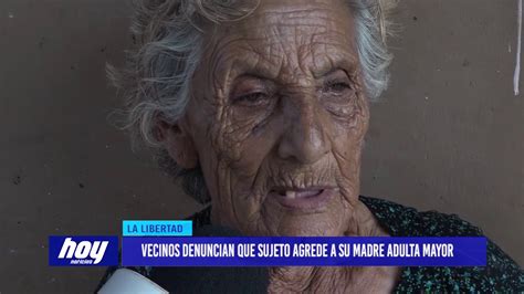 Vecinos denuncian que sujeto agrede físicamente a su madre YouTube