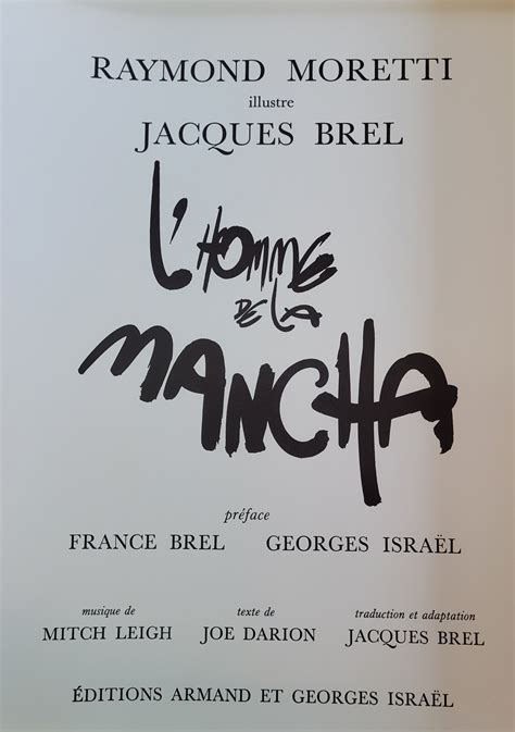 Jacques Brel L Homme De La Mancha Livres Autographes