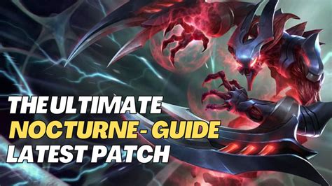 The Ultimate Nocturne Jungle Guide (Latest Patch) - Dive into Darkness and Light Up the ...