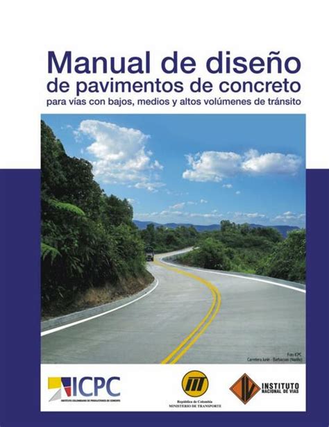 Manual De Diseño De Pavimentos Colombia Ruiz Yheison Udocz