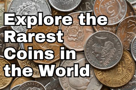 Top Rare Coins A Exploration Of The Rarest Coins In The World