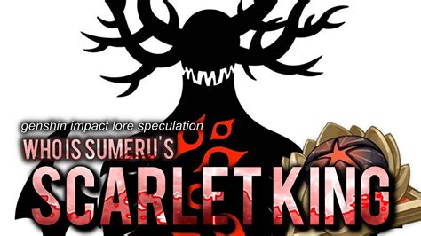 Who Is Sumeru S Scarlet King Of The Deserts Genshin Impact Discussion