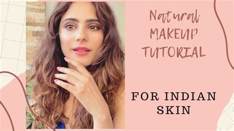 Natural Makeup Tutorial For Indian Skin Step By Step Easy Everyday