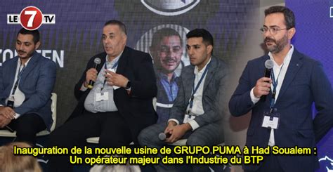 Inauguration de la nouvelle usine de GRUPO PUMA à Had Soualem Un