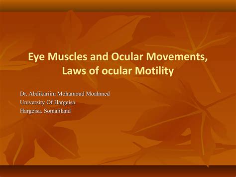 Eye Muscles And Ocular Movements Laws Of Ocular Motility Ppt