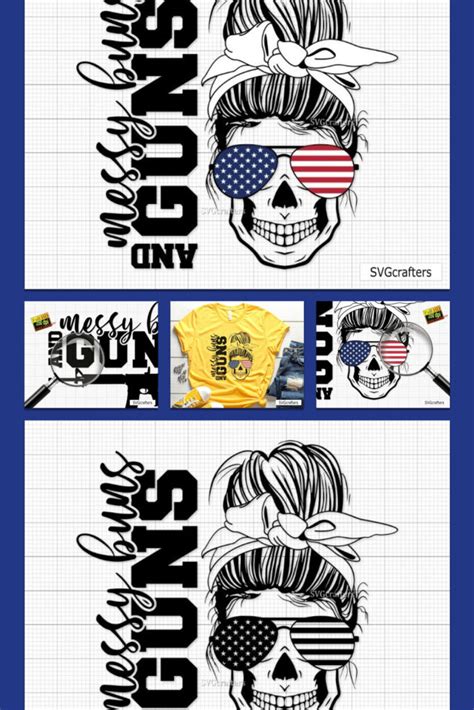 Messy Buns And Guns Svg Messy Buns And Loaded Guns Svg Masterbundles