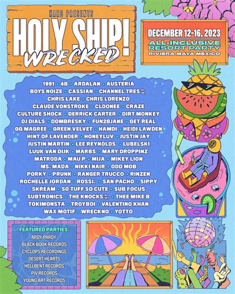 Holy Ship Wrecked Reveals Fantastic Lineup For Edition Edm Identity