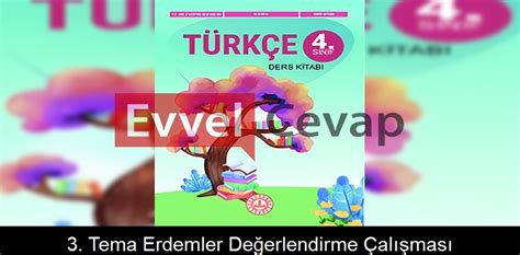 3 Tema Erdemler Değerlendirme Çalışması Cevapları 4 Sınıf Türkçe