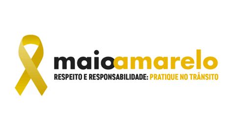 Campanha Maio Amarelo Lan Ada Apoio Da Cnt E Do Sest Senat Fetrans