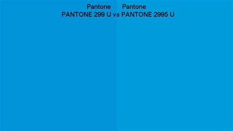 Pantone 299 U Vs Pantone 2995 U Side By Side Comparison