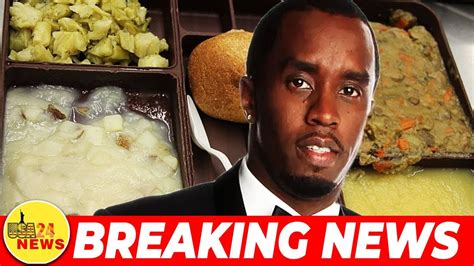 Diddys First Meal In Notorious Brooklyn Prison Revealed YouTube