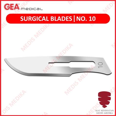 Surgical Blades No 10 Mata Pisau Bedah Operasi Knife Bisturi GEA 100pc