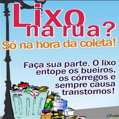 Blog SOS Rios do Brasil Lixo na rua Só na hora da coleta