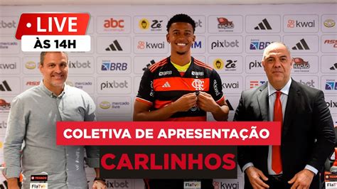 COLETIVA DE APRESENTAÇÃO NO FLAMENGO CARLINHOS REACT AO VIVO YouTube