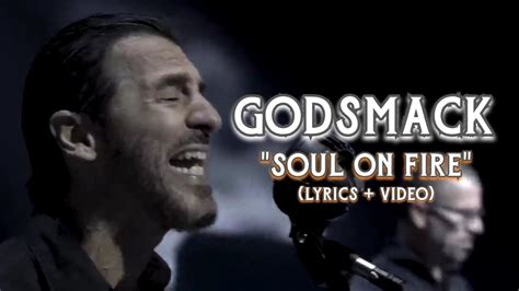 Godsmack Soul On Fire Lyrics Video Youtube