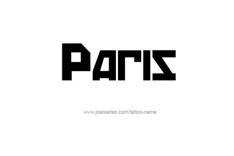 Paris Name Tattoo Designs