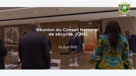 R Union Du Conseil National De S Curit Cns Du Ao T