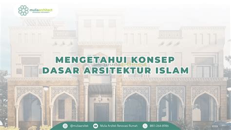 Konsep Dasar Arsitektur Islam Homecare24