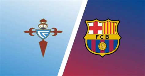 Celta Vigo vs Barcelona Predictions & Match Preview